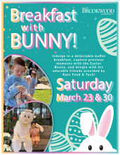 Brookwood’s Annual Breakfast with Bunny March 23 and 30