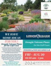 Drought Tolerant Plants for the Gulf Coast / Lunch & Learn