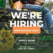 Now Hiring / Junction Landscape, Maintenance & Irrigation 